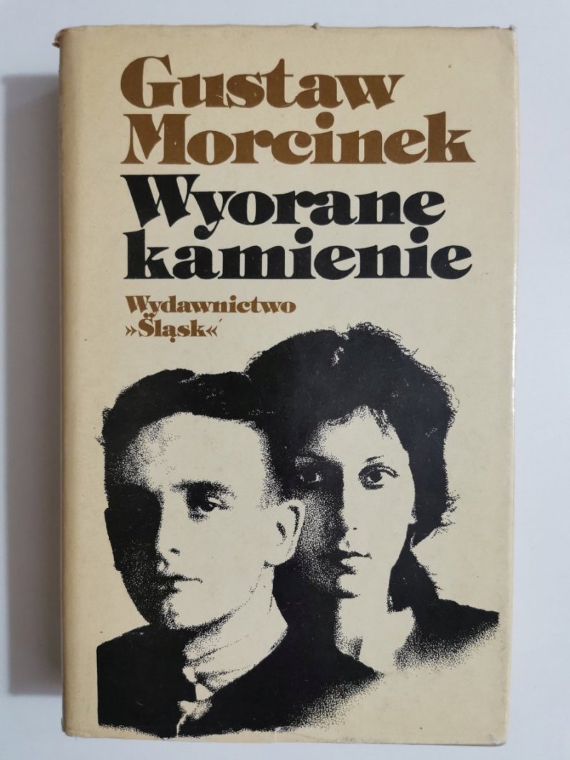 WYORANE KAMIENIE - Gustaw Morcinek 1981
