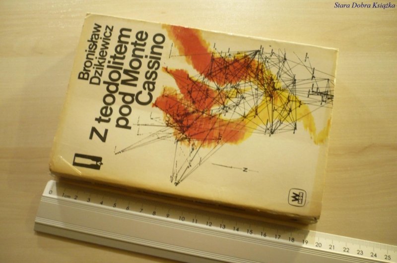 Z TEODOLITEM POD MONTE CASSINO - Dzikiewicz (1984)