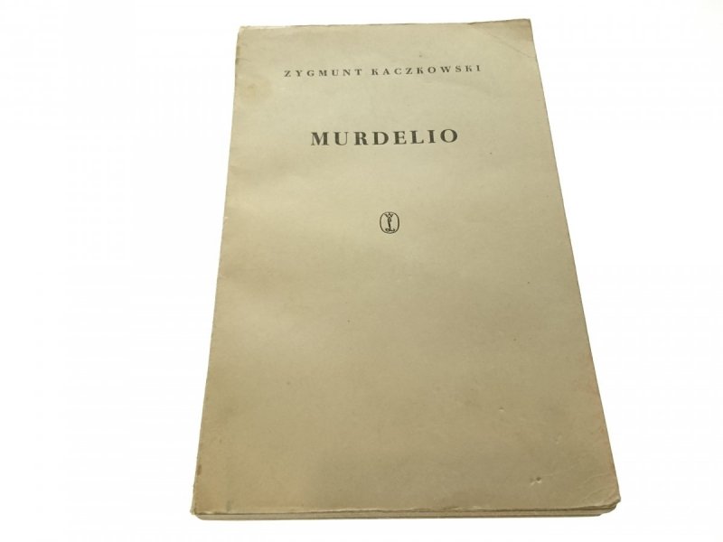 MURDELIO TOM II - Zygmunt Kaczkowski 1959