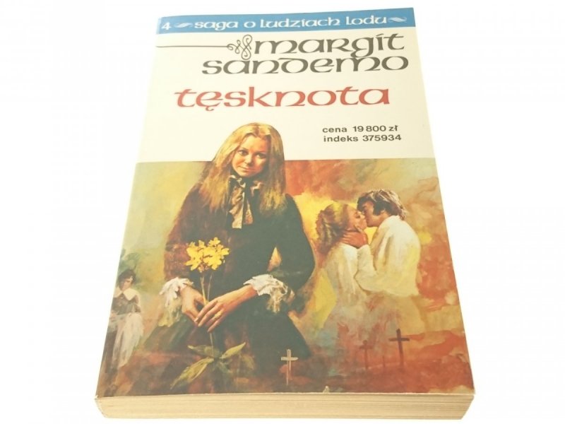 SAGA O LUDZIACH LODU TOM 4 TĘSKNOTA