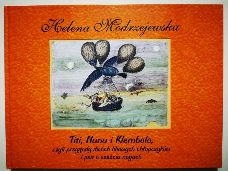 TITI, NUNU I KLEMBOLO - Helena Modrzejewska