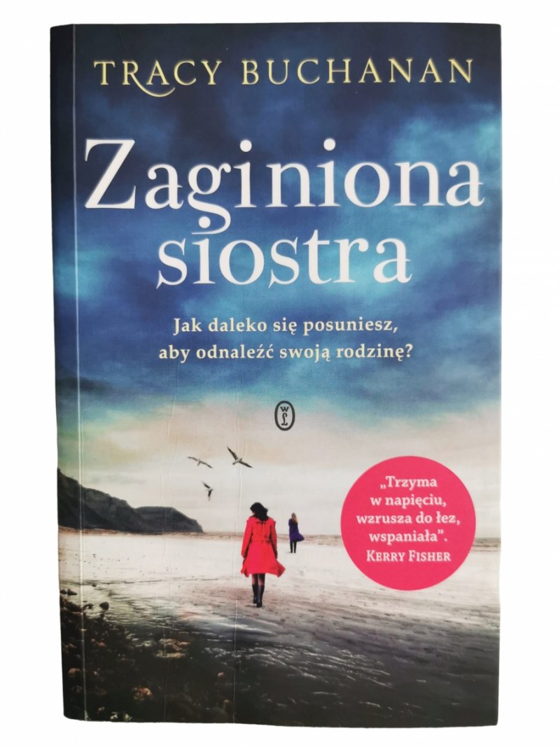 ZAGINIONA SIOSTRA - Tracy Buchanan