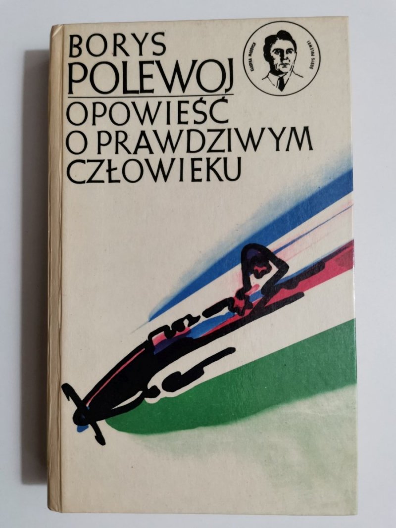 OPOWIEŚĆ O PRAWDZIWYM CZŁOWIEKU - Borys Polewoj 1975