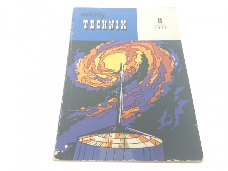 MŁODY TECHNIK 8/1973