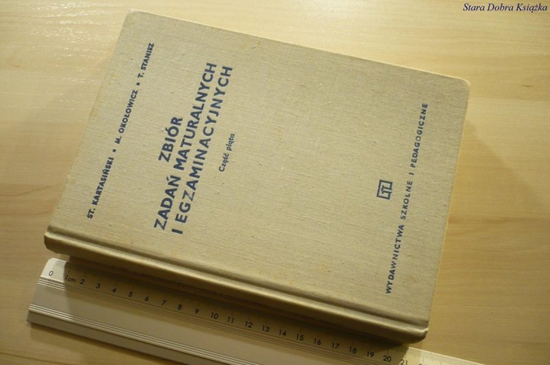 ZBIÓR ZADAŃ MATURALNYCH I EGZAMINACYJNYCH V (1974)