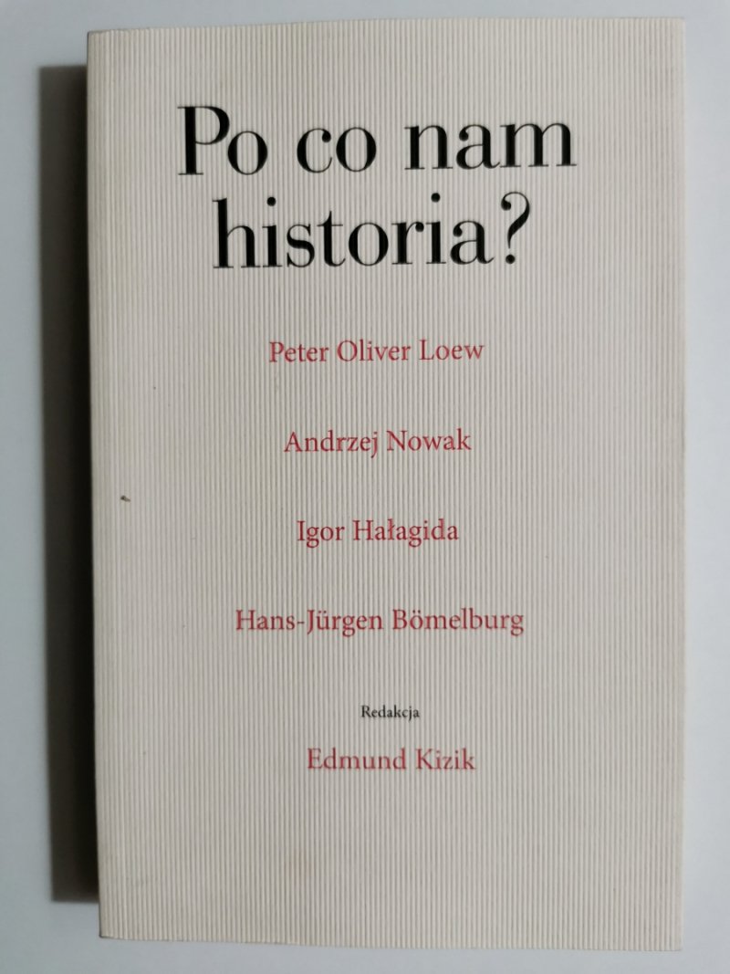 PO CO NAM HISTORIA? - Peter Oliver Loew