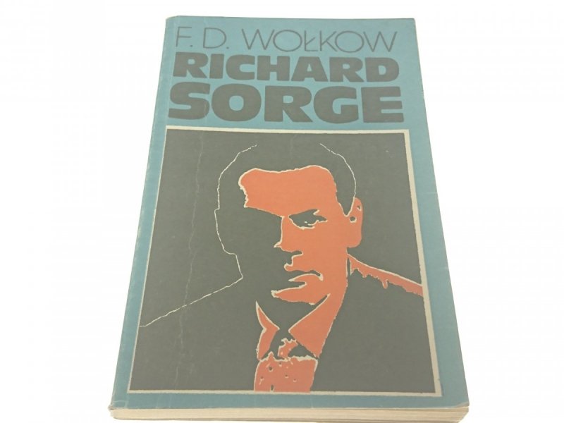 RICHARD SORGE - F. D. Wołkow 1976