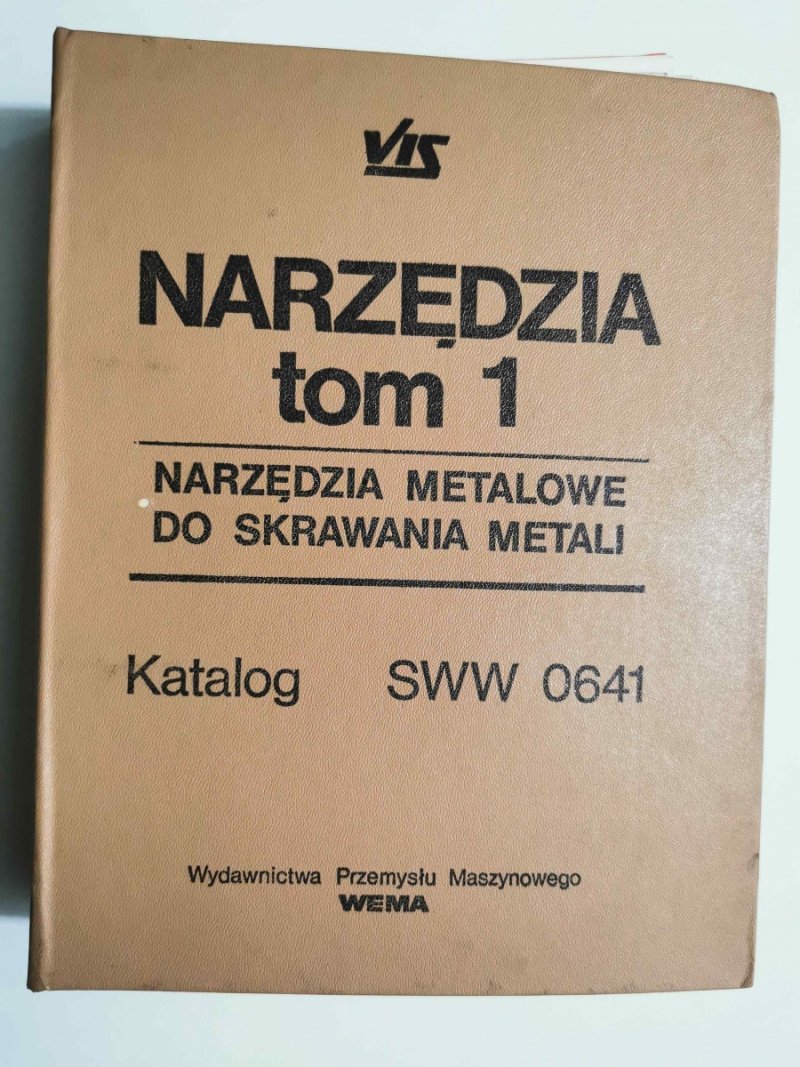 NARZĘDZIA TOM 1 NARZĘDZIA METALOWE DO SKRAWANIA METALI - Zenon Guzowski