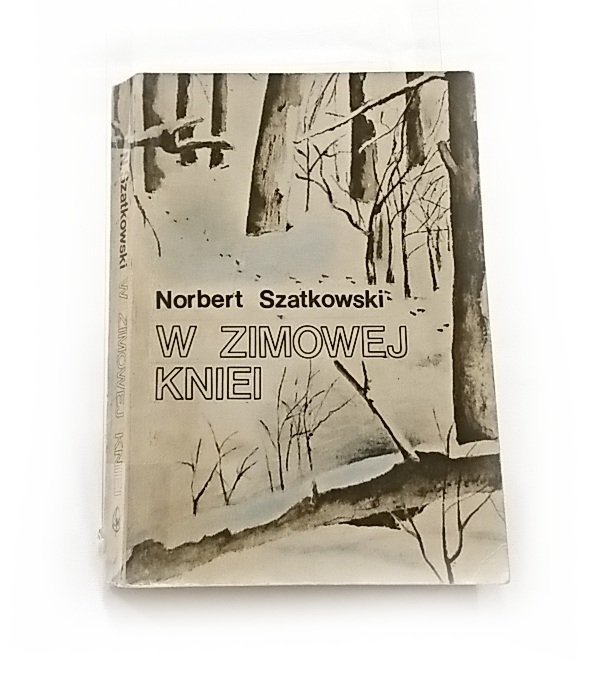 W ZIMOWEJ KNIEI - Norbert Szatkowski 1984