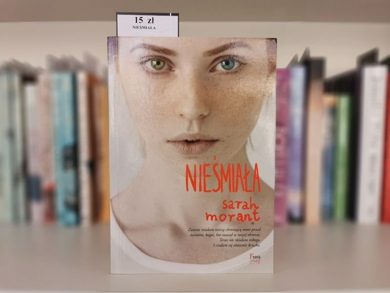 NIEŚMIAŁA - Sara Morant