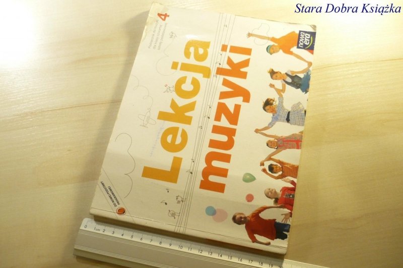 LEKCJA MUZYKI 4 PODRĘCZNIK - Gromek 2013