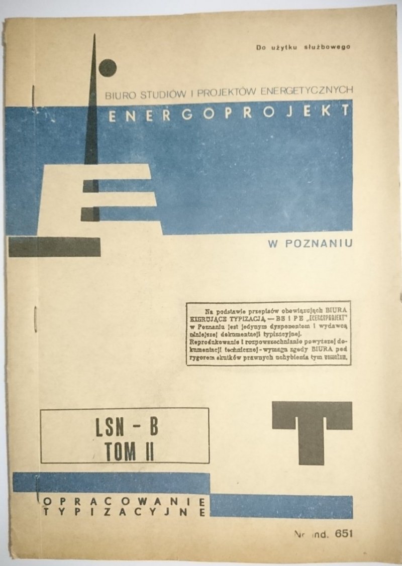 ENERGOPROJEKT. LSN-B TOM II RYSUNKI KONSTRUKCYJNE