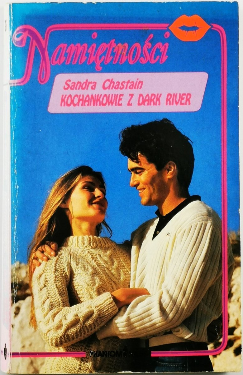 KOCHANKOWIE Z DARK RIVER - Snadra Chastain