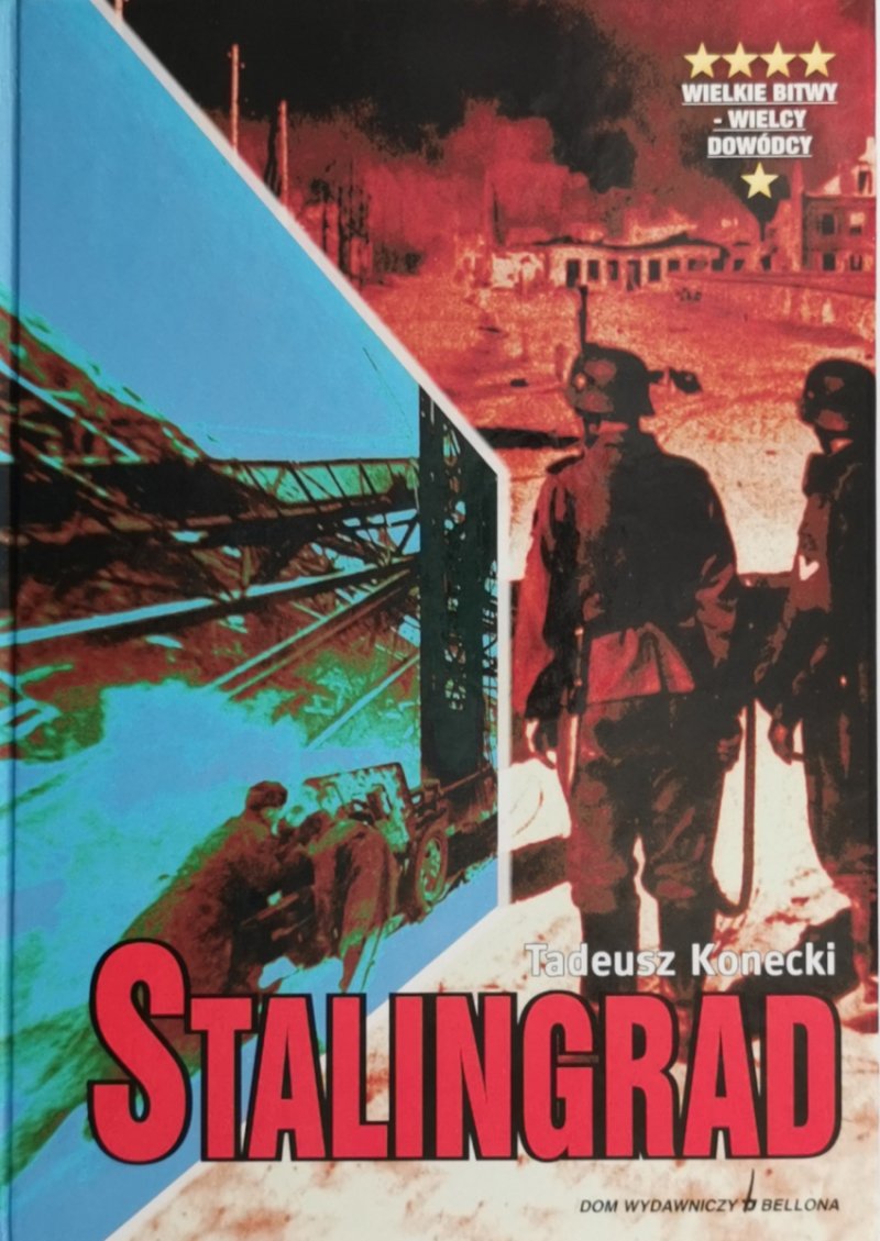 STALINGRAD - Tadeusz Konecki