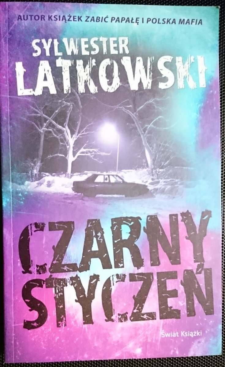 CZARNY STYCZEŃ - Sylwester Latkowski 2012