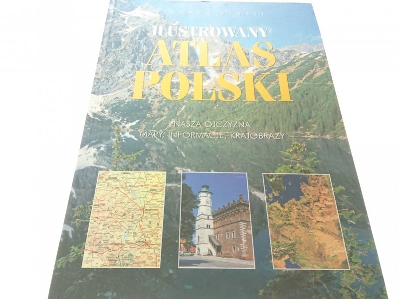 ILUSTROWANY ATLAS POLSKI 2005