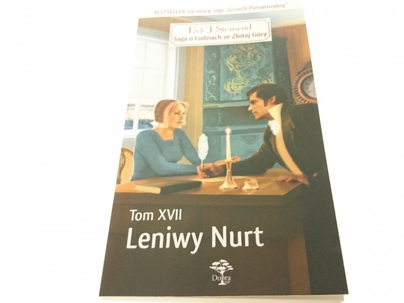 SAGA O LUDZIACH ZE ZŁOTEJ GÓRY TOM 17 LENIWY NURT