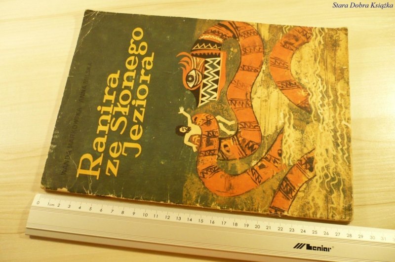 RANIRA ZE SŁONEGO JEZIORA - Markowska (1984)
