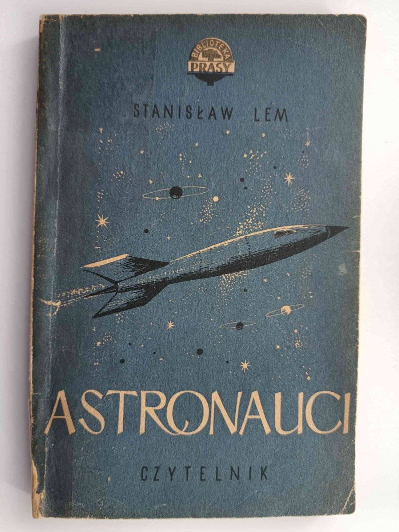 ASTRONAUCI tom II. POWIEŚĆ FANTASTYCZNO-NAUKOWA - Stanisław Lem