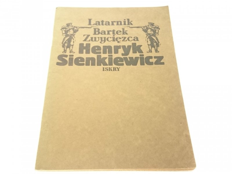 LATARNIK; BARTEK ZWYCIĘZCA - Sienkiewicz (1986)