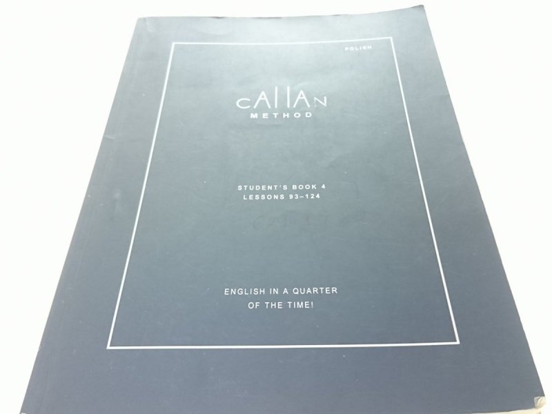 CALLAN METHOD STUDENT'S BOOK 4 LESSONS 93-124
