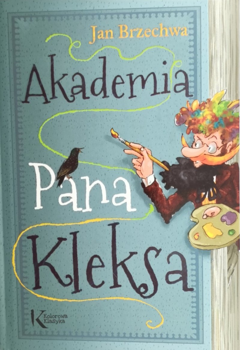 AKADEMIA PANA KLEKSA - Jan Brzechwa