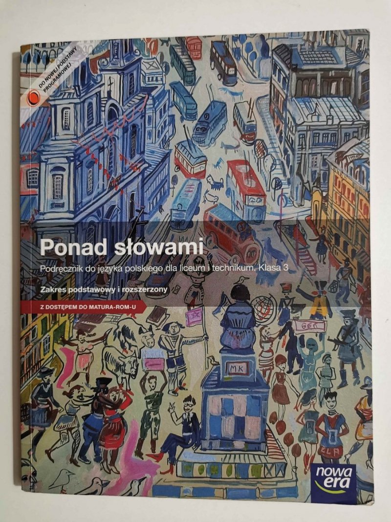 PONAD SŁOWAMI. PODRĘCZNIK KLASA 3 ZAKRES PODSTAWOWY I ROZSZERZONY 2014
