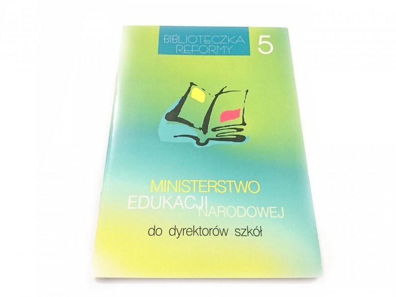 MINISTERSTWO EDUKACJI NARODOWEJ DO DYREKTORÓW SZKÓŁ