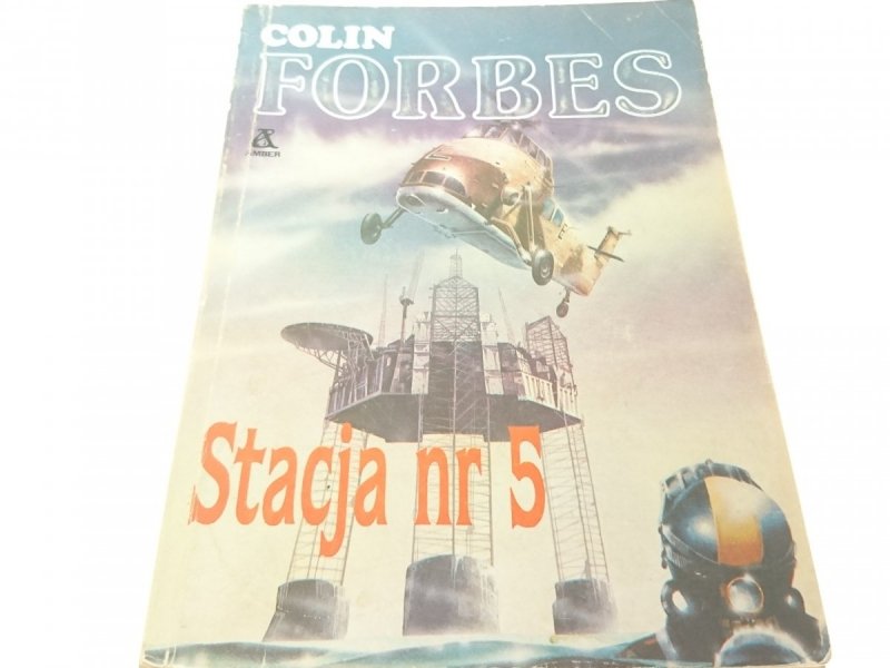 STACJA NR 5 - Colin Forbes