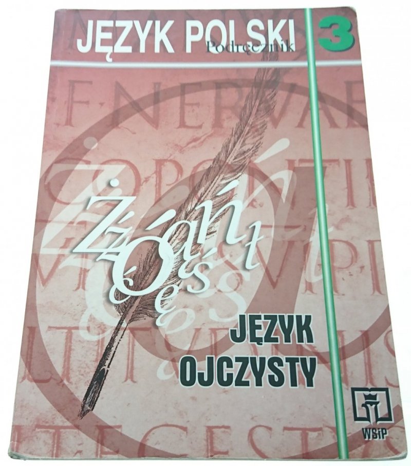 JĘZYK POLSKI 3 PODRĘCZNIK JĘZYK OJCZYSTY (2001)
