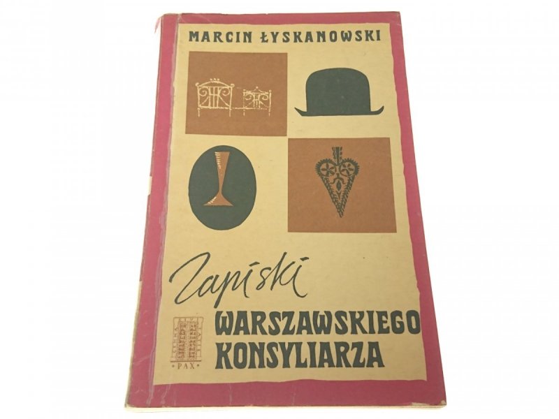 ZAPISKI WARSZAWSKIEGO KONSYLIARZA Łyskanowski 1965