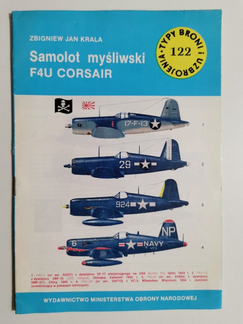 TYPY BRONI I UZBROJENIA NR 122 SAMOLOT MYŚLIWSKI F4U CORSAIR 1988