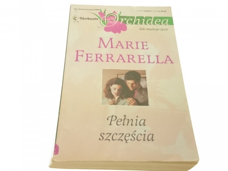 PEŁNIA SZCZĘŚCIA - Marie Ferrarella (2000)