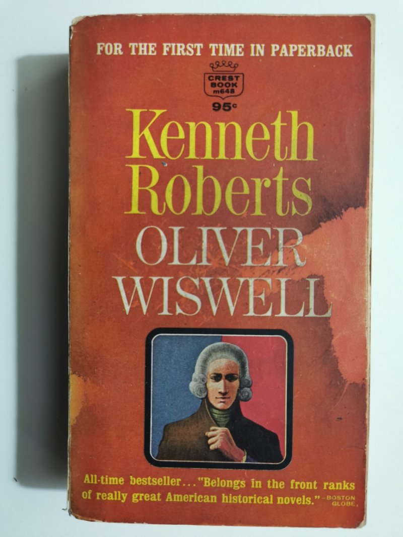 OLIVER WISWELL - Kenneth Roberts