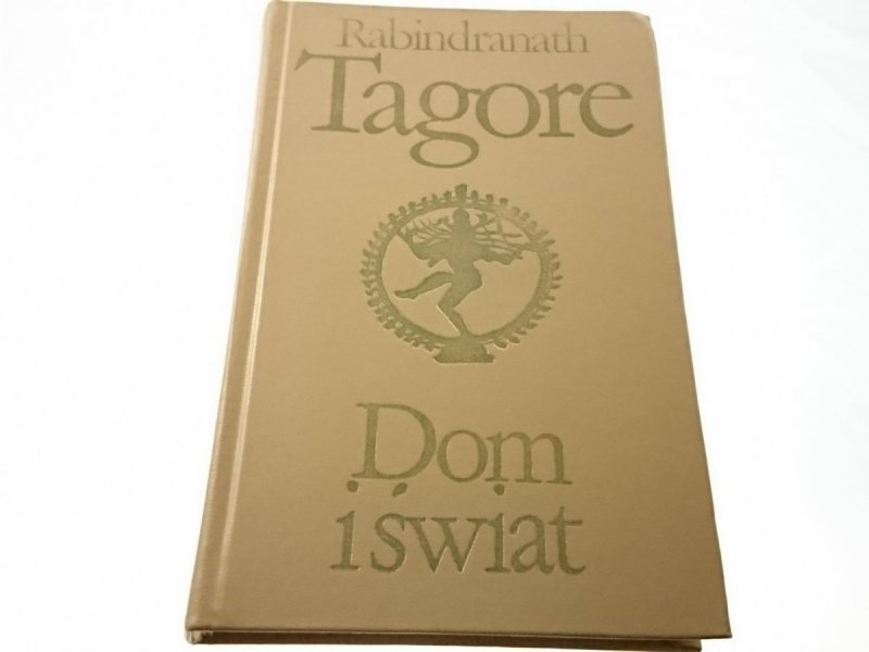 DOM I ŚWIAT - Rabindranath Tagore 1975