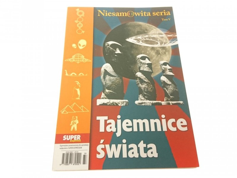 NIESAMOWITA SERIA TOM V TAJEMNICE ŚWIATA