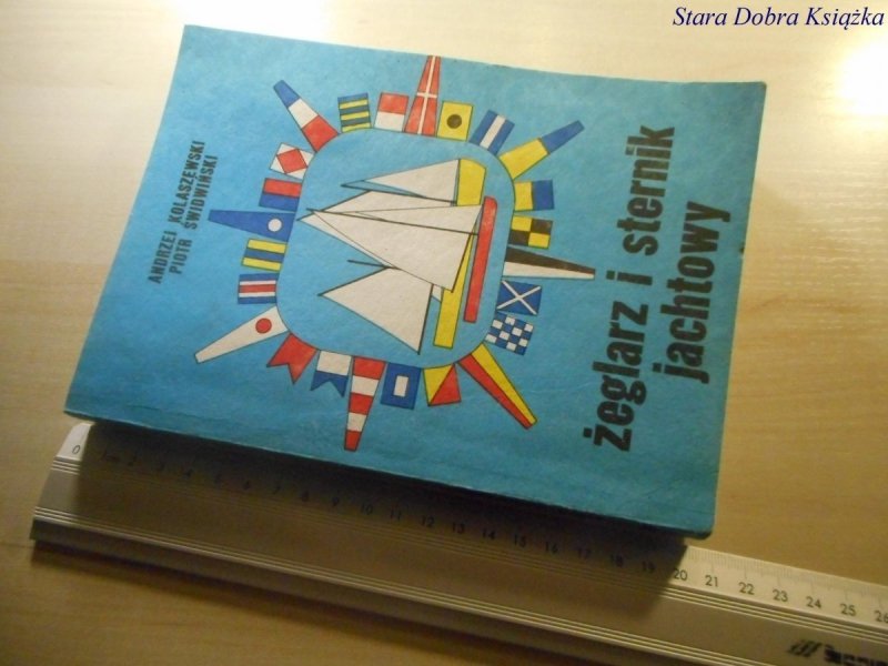 ŻEGLARZ I STERNIK JACHTOWY - Kolaszewski 1987