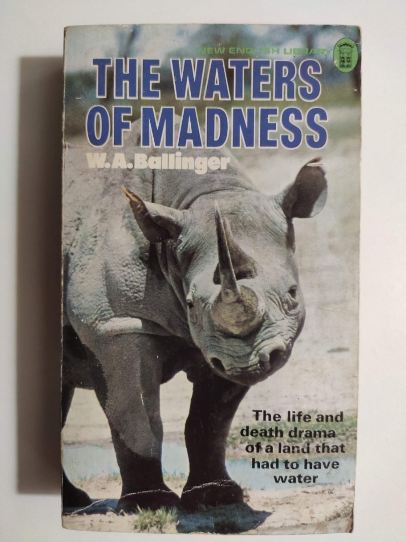 THE WATERS OF MADNESS - W. A. Ballinger