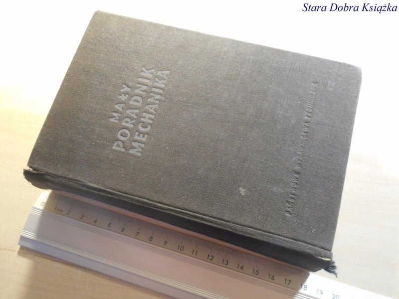 MAŁY PORADNIK MECHANIKA. NAUKI MATEMATYCZNO...1954