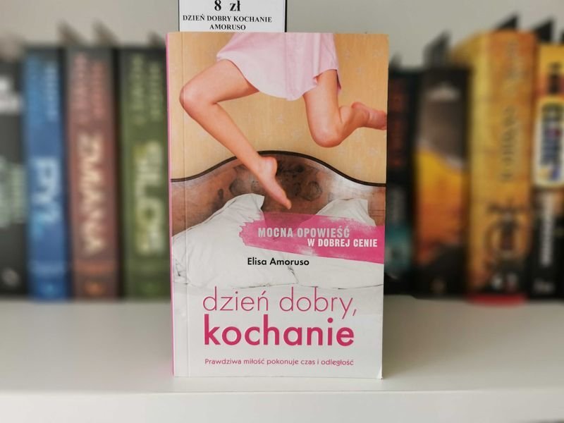 Dzień dobry, kochanie - Elisa Amaruso