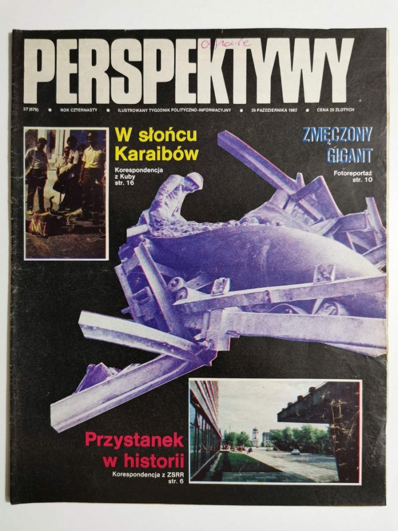 PERSPEKTYWY NUMER 37 (678) 29 PAŹDZIERNIKA 1982