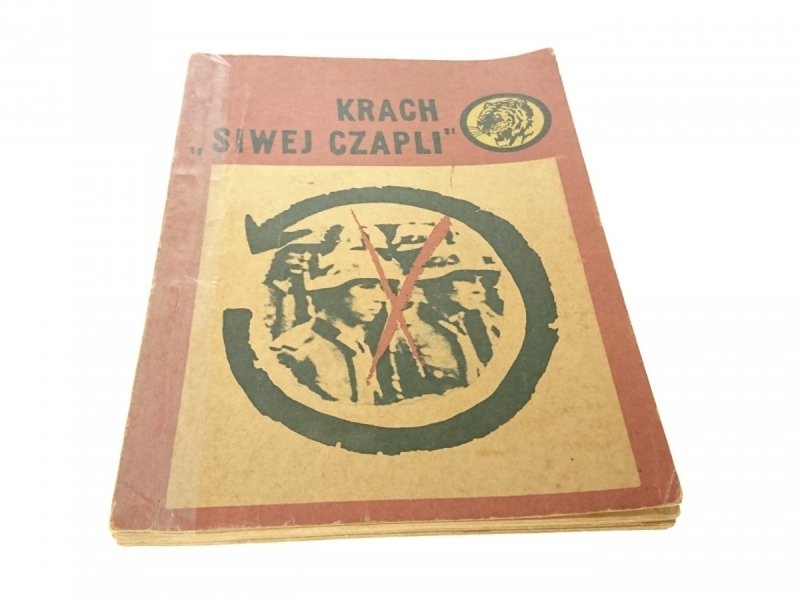 ŻÓŁTY TYGRYS: KRACH SIWEJ CZAPLI - Moczulski