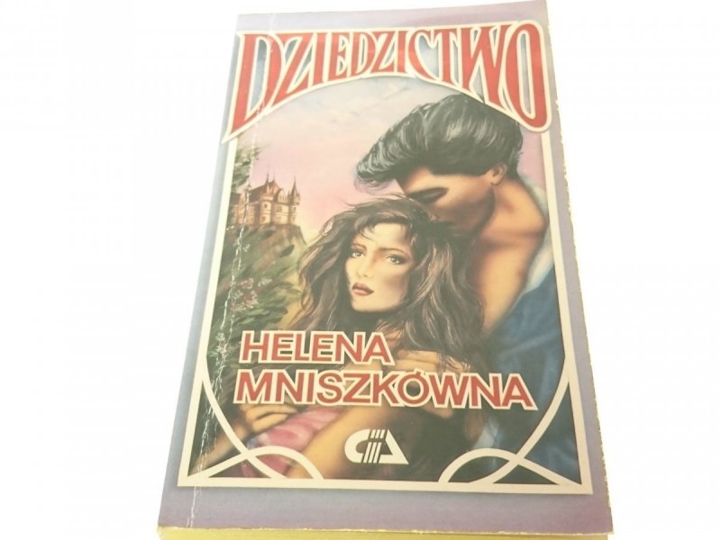 DZIEDZICTWO - Helena Mniszkówna (1991)