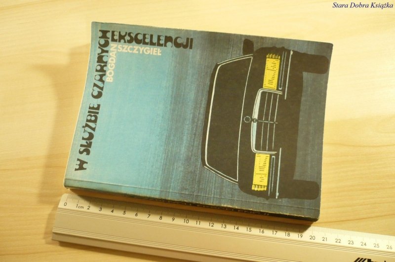 W SŁUŻBIE CZARNYCH EKSCELENCJI - Szczygieł (1989)