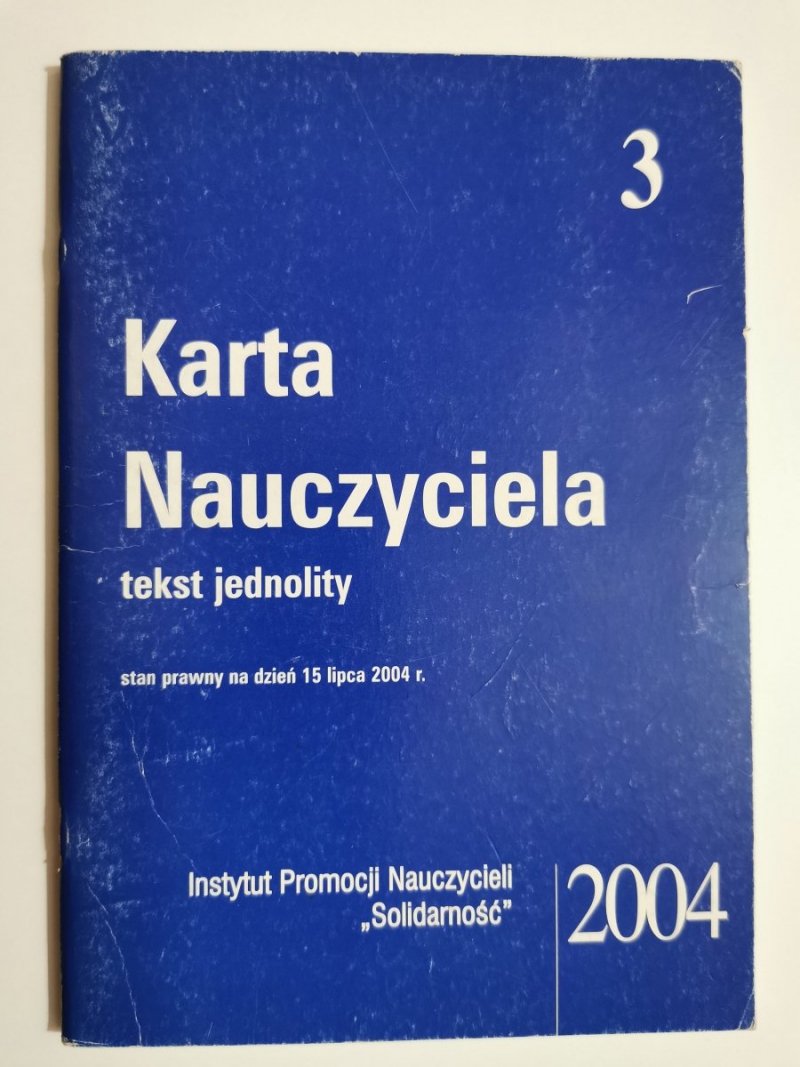 KARTA NAUCZYCIELA 3 TEKST JEDNOLITY 2004