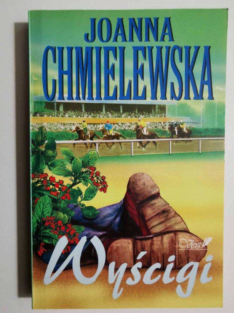 WYŚCIGI - Joanna Chmielewska