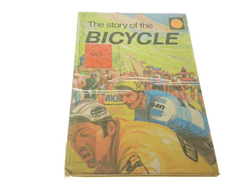 THE STORY OF THE BICYCLE - Edmund Hunter (1975)