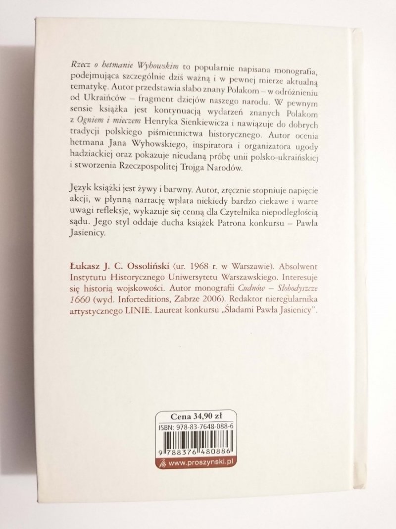 RZECZ O HETMANIE WYHOWSKIM - Łukasz Ossoliński 2009