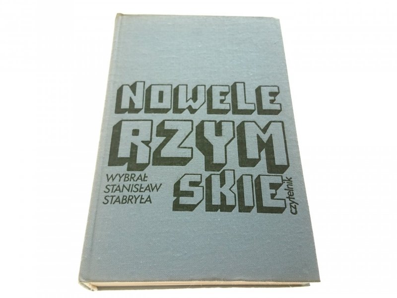 NOWELE RZYMSKIE - Wybrał Stanisław Stabryła