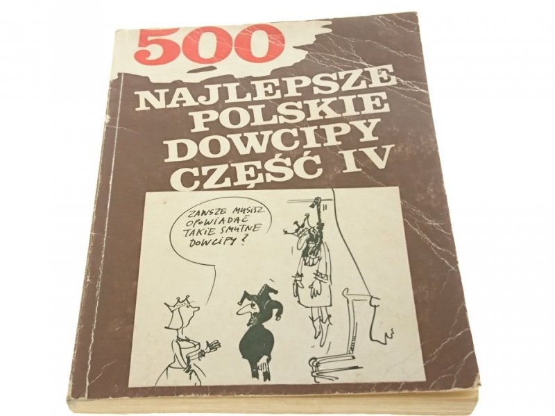 500 NAJLEPSZE POLSKIE DOWCIPY CZĘŚĆ IV 1992